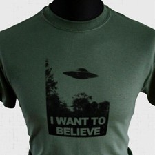 Listing image for I Want To Believe T Shirt X Files UFO TV Flying Saucer Poster Mulder Green
